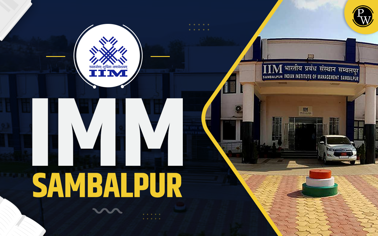 IIM Sambalpur Admission, Courses, Eligibility, Cut-off, Scholarships & Placements