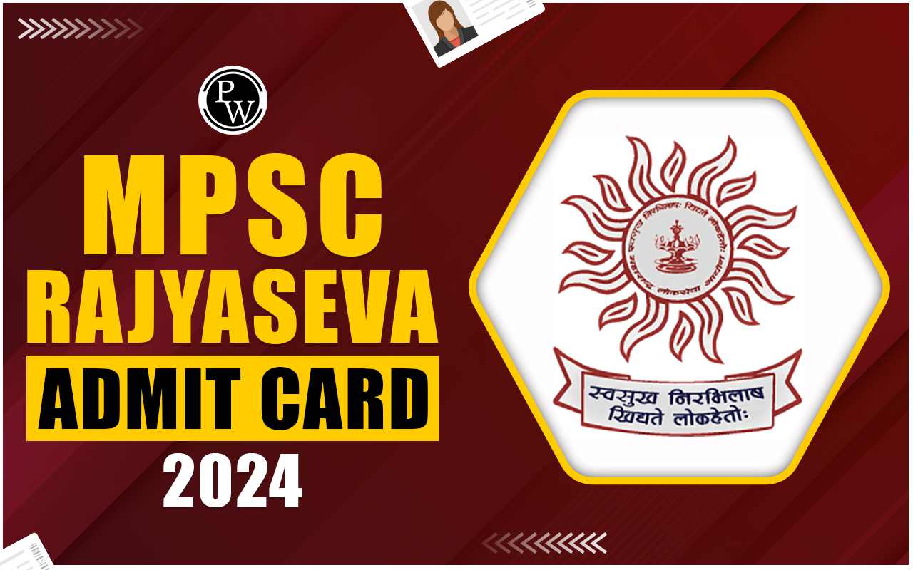 MPSC Rajyaseva Admit Card 2024