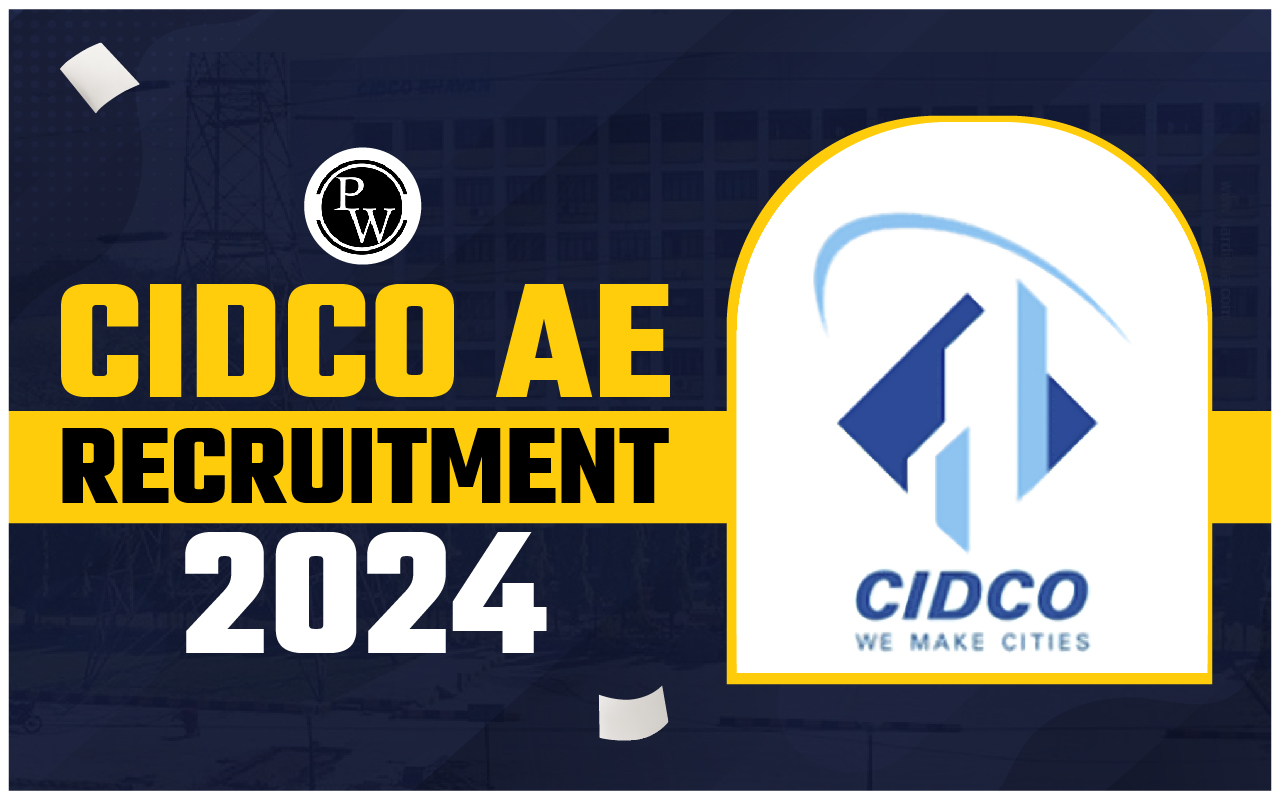 CIDCO AE Recruitment 2024