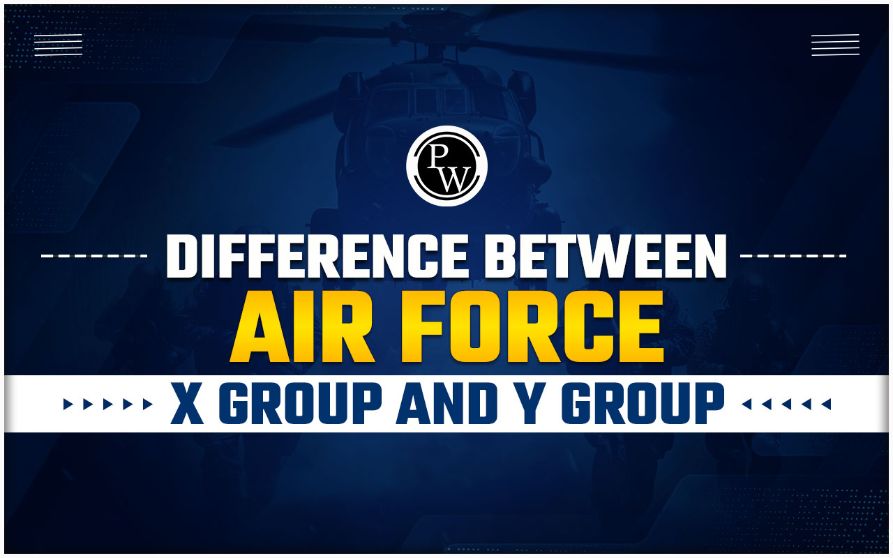 Difference Between Air Force X Group and Y Group