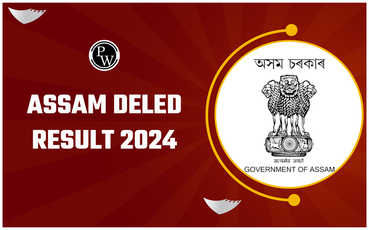 Assam Deled Result 2024