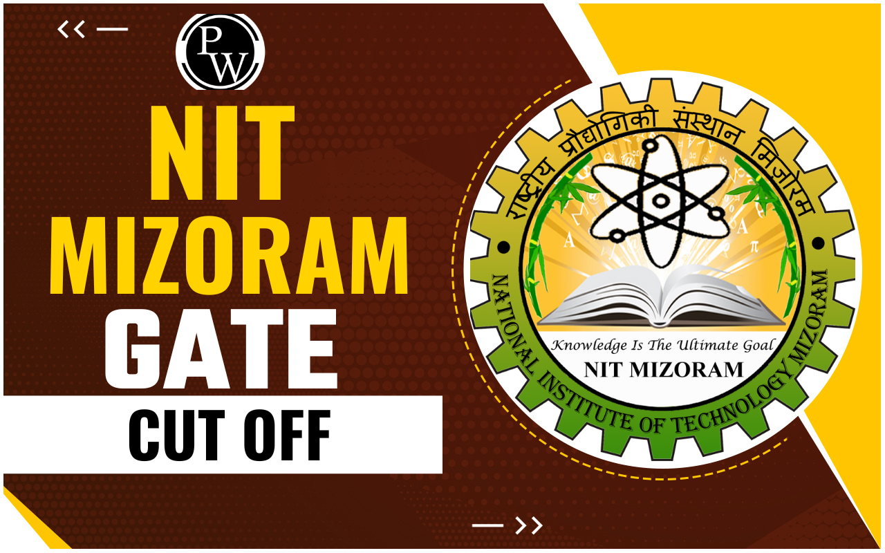 NIT Mizoram GATE Cut Off 2025