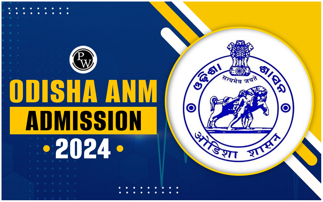 Odisha ANM Admission 2024