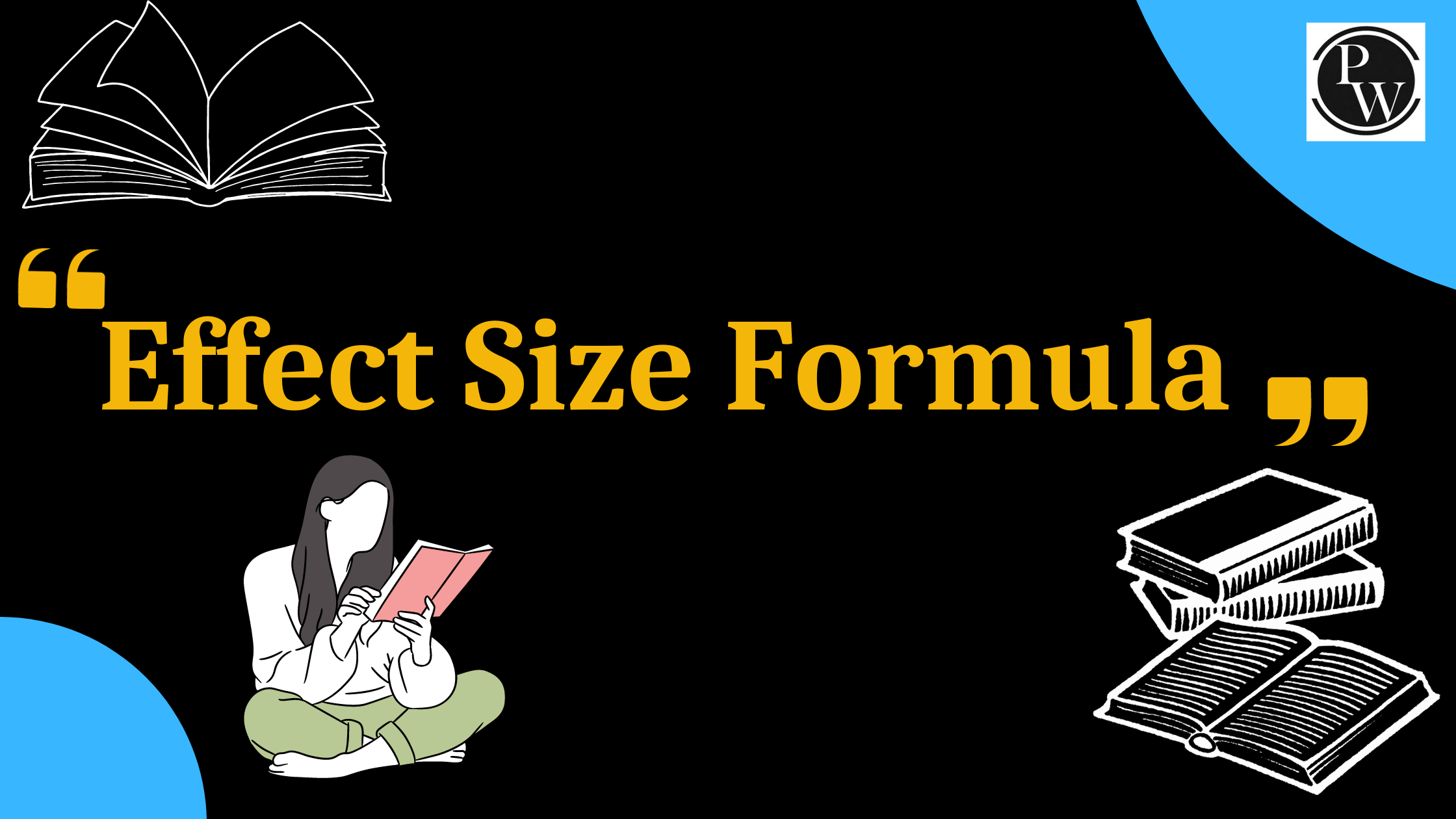 Effect size Formula, Definition, Calculation, Types and FAQs