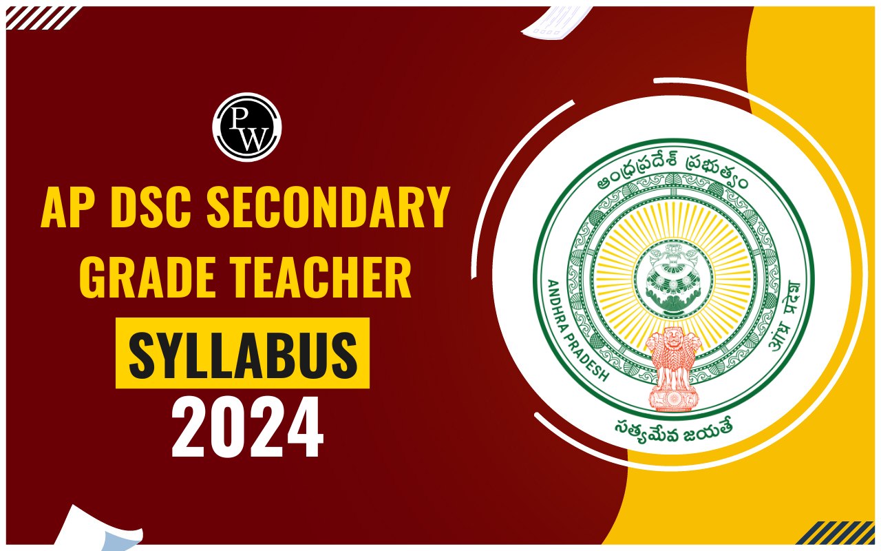 AP DSC Secondary Grade Teacher Syllabus 2024