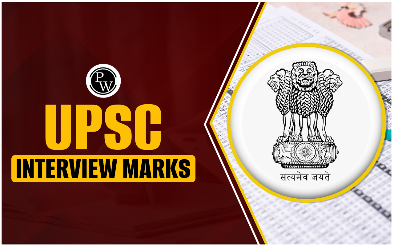 UPSC Interview Marks
