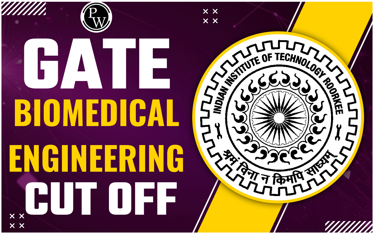 GATE Biomedical Engineering Cut Off
