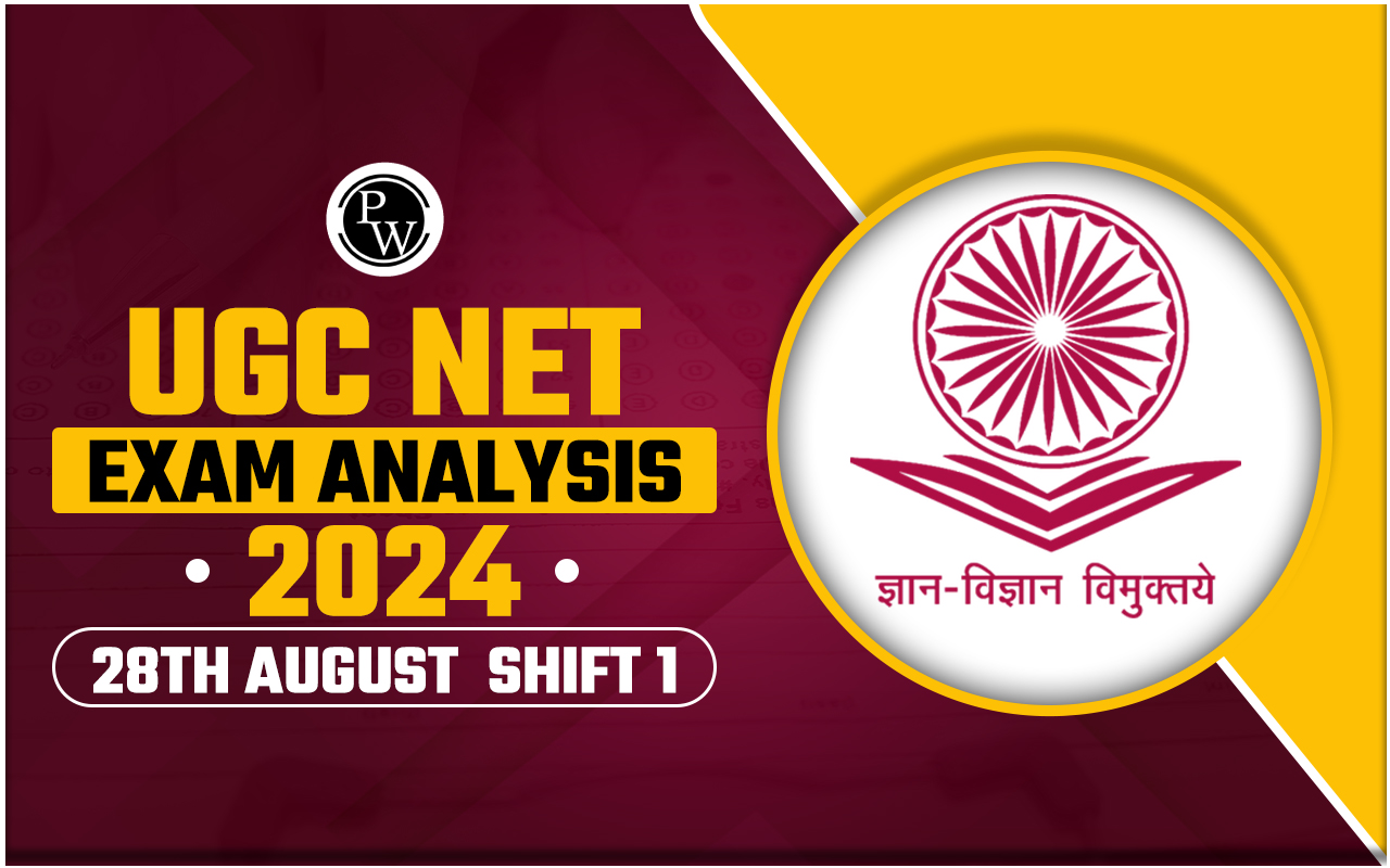 UGC NET Exam Analysis 2024 28th August Shift 1