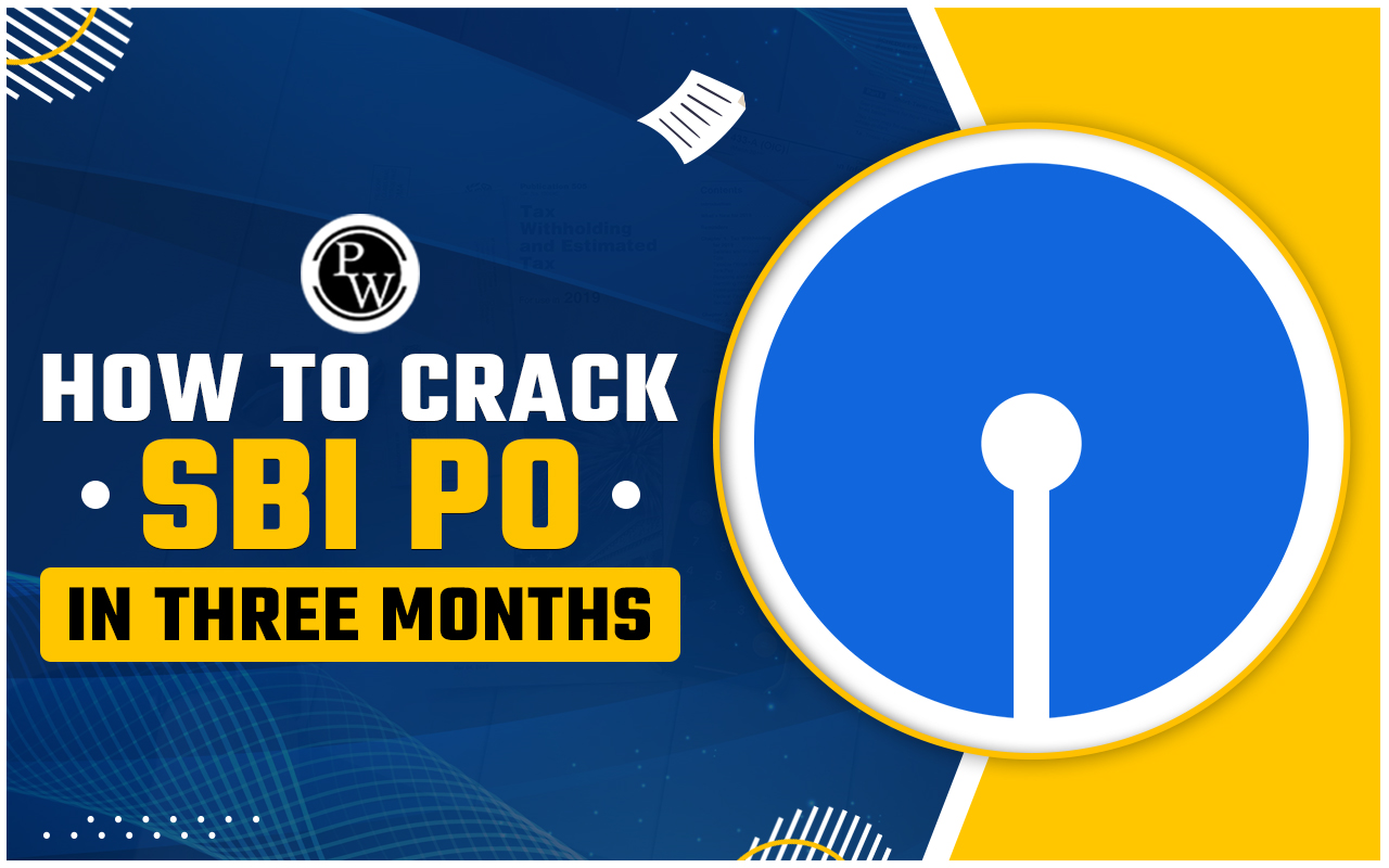 How to Crack SBI SO in Three Months
