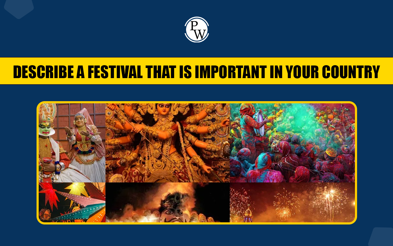 Describe a Festival That is Important in Your Country