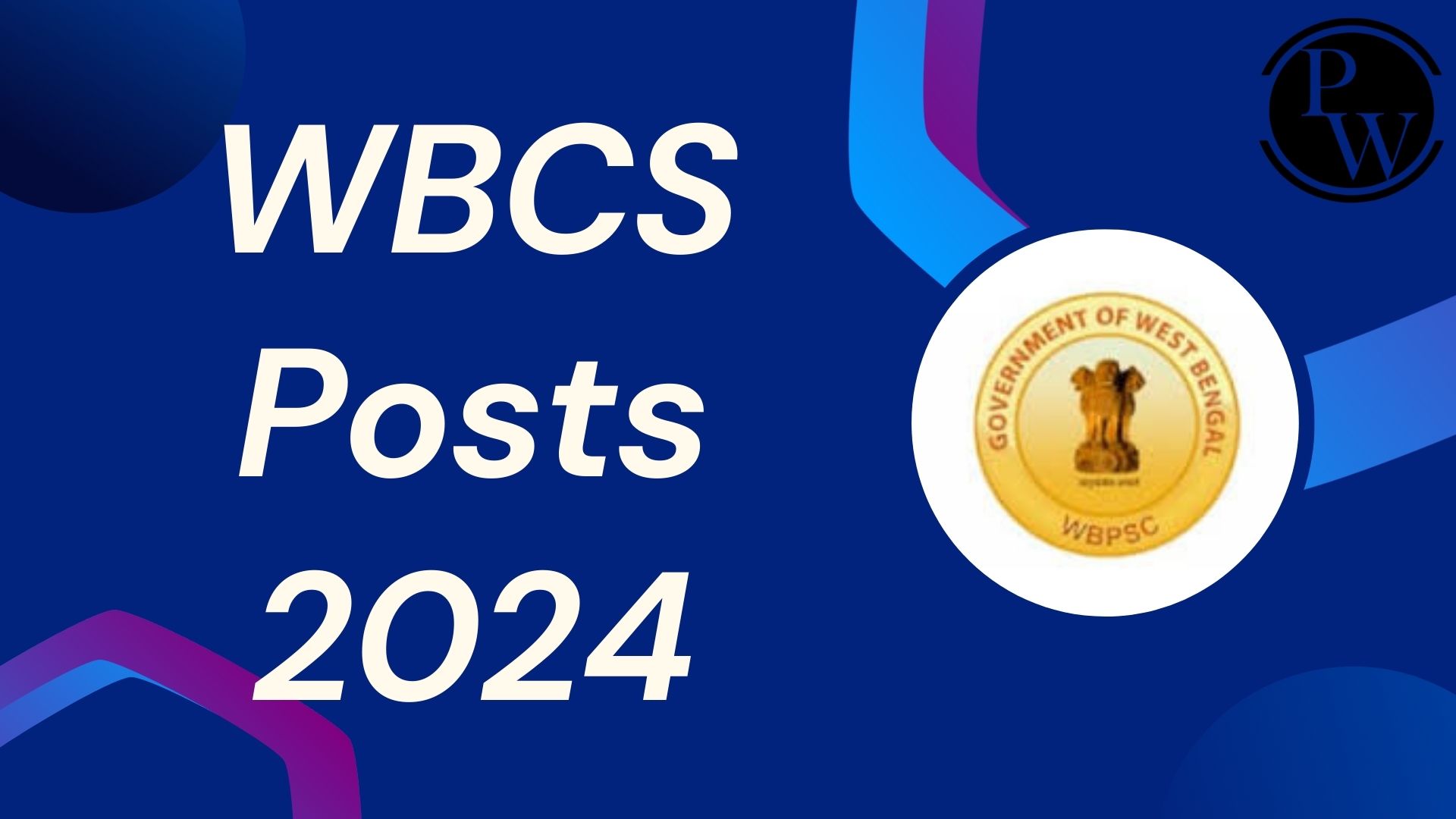 WBCS Posts 2024