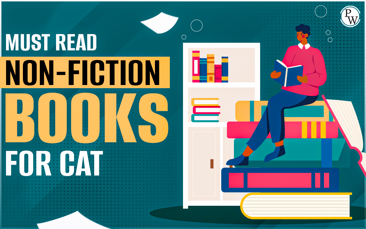 List of Must Read Non-Fiction Books for CAT 2024