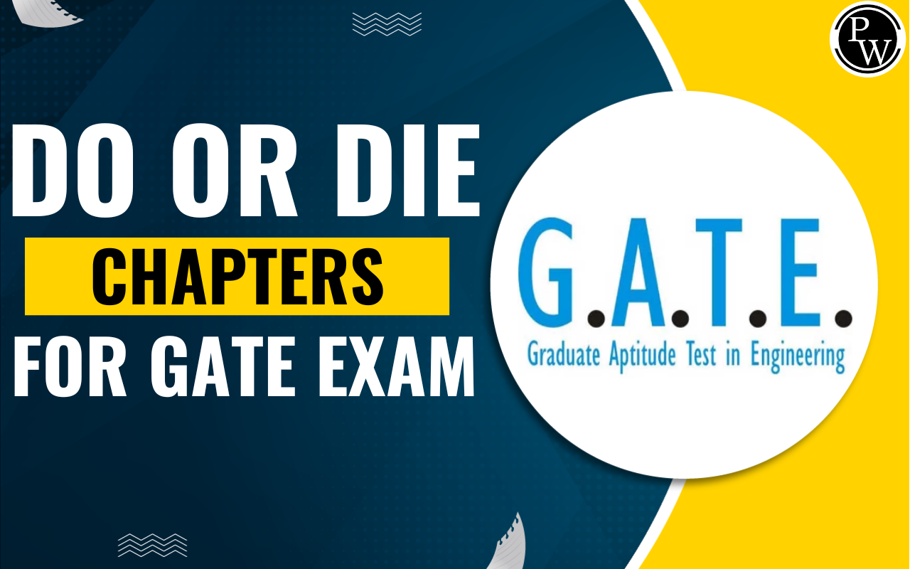 Do or Die Chapters for GATE 2025
