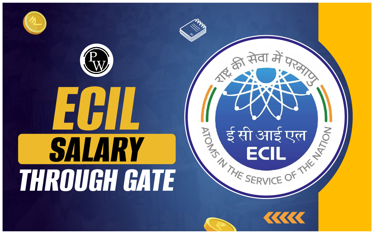ECIL Salary Through GATE