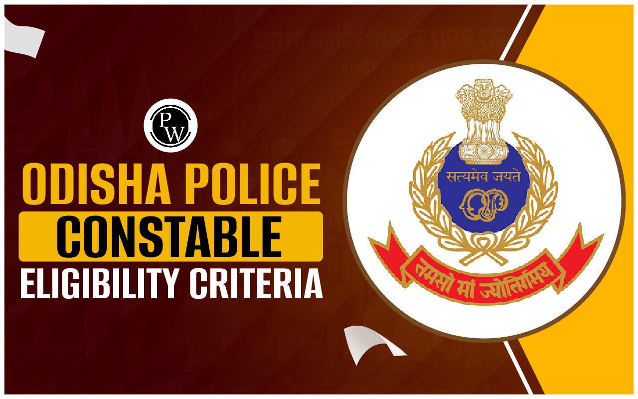 Odisha Police Constable Eligibility Criteria