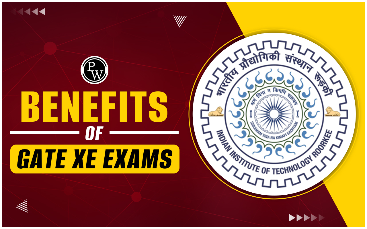 Benefits of GATE XE Exam