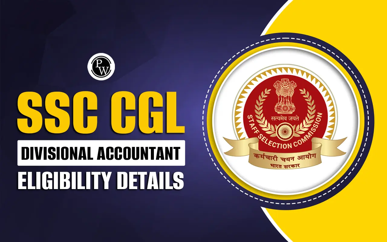 SSC CGL Divisional Accountant Eligibility