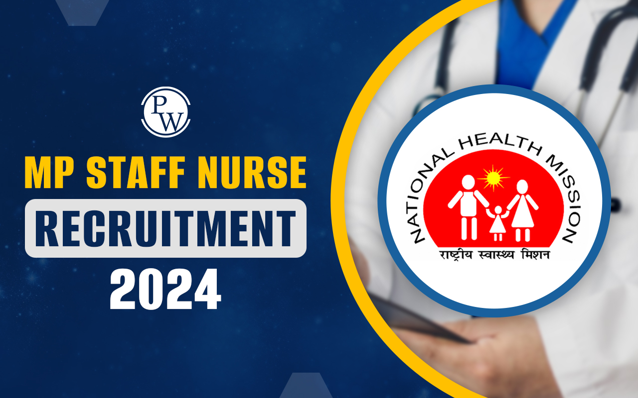 MP Staff Nurse Recruitment 2024