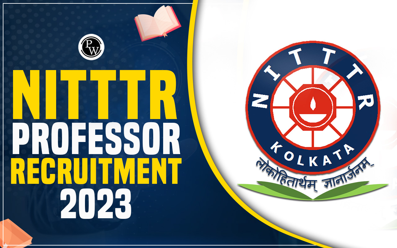 NITTTR Professor Recruitment 2023