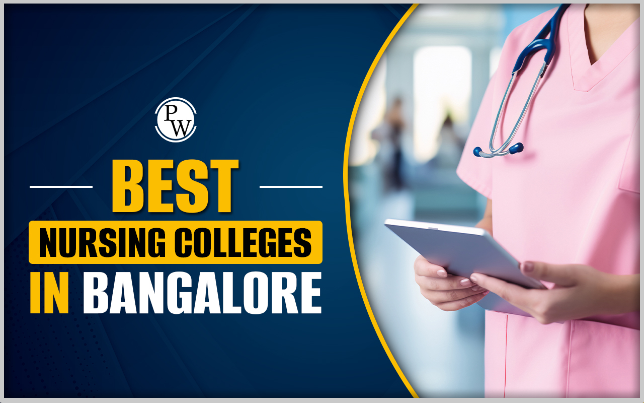Best Nursing Colleges in Bangalore