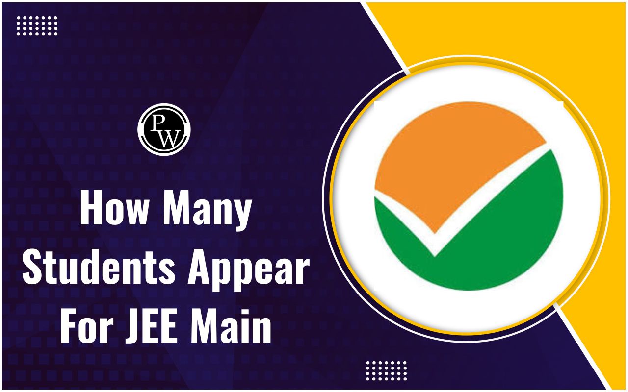 How Many Students Will Appear in JEE Main 2025