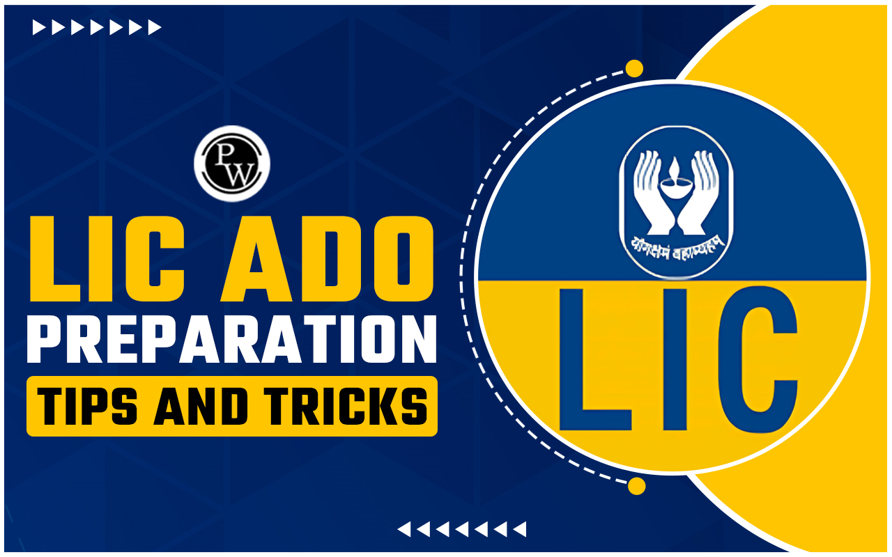 LIC ADO Preparation Tips And Tricks