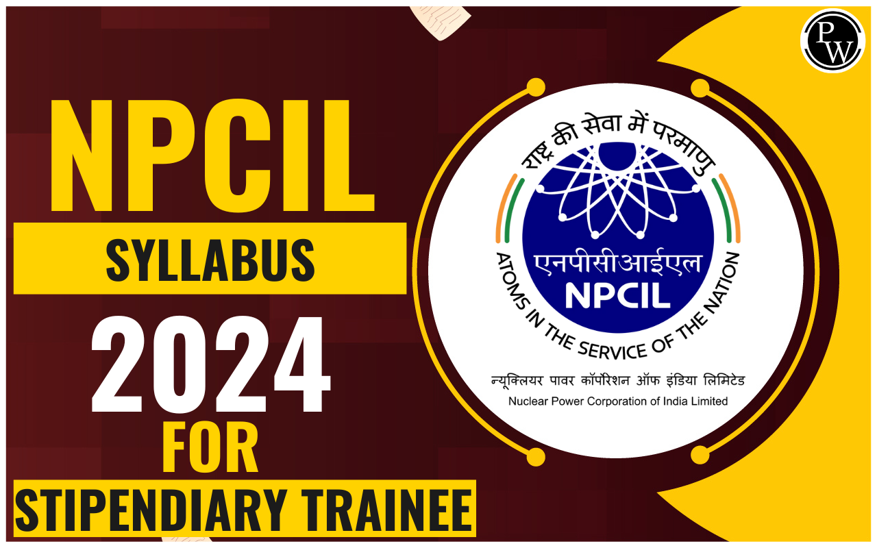 NPCIL Syllabus 2024