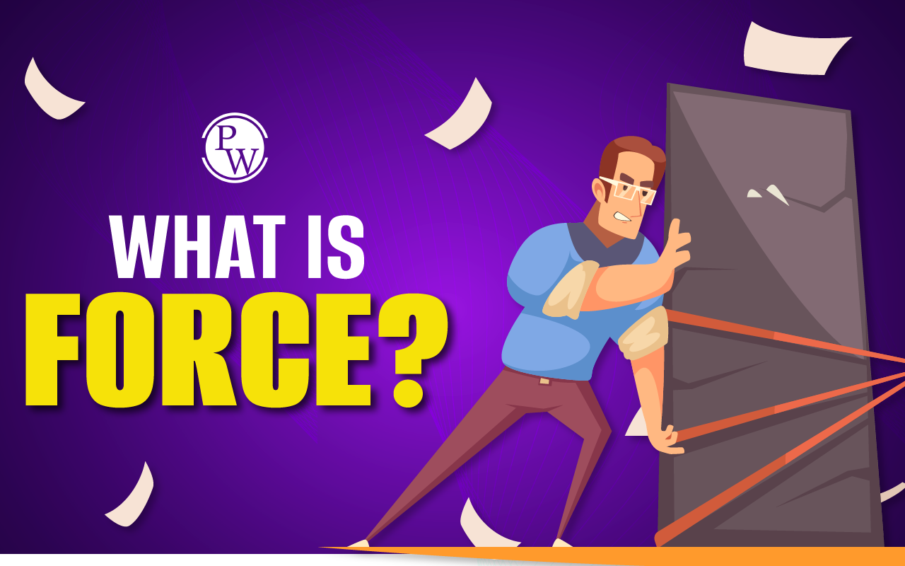 What is Force