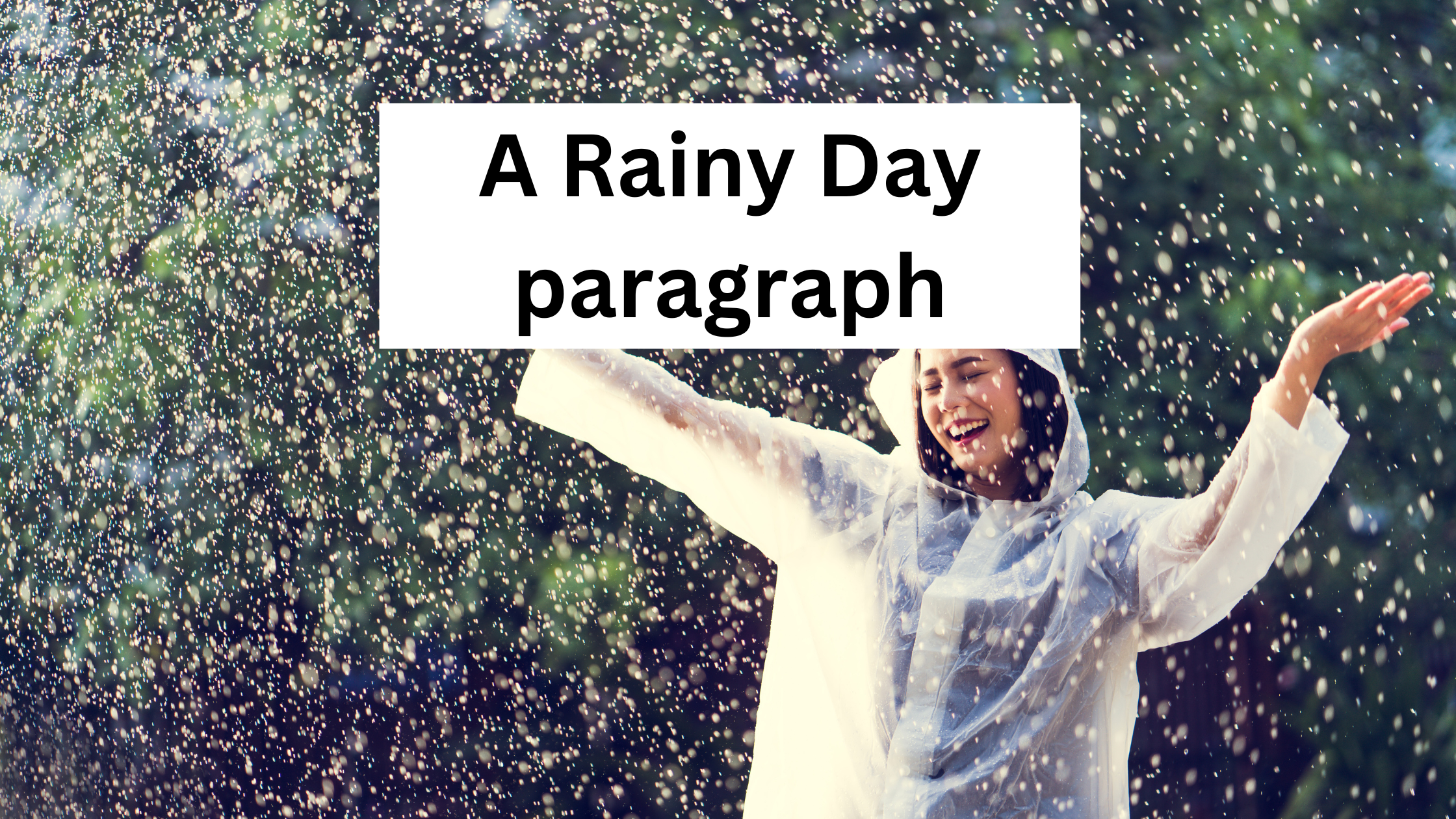 A Rainy Day paragraph
