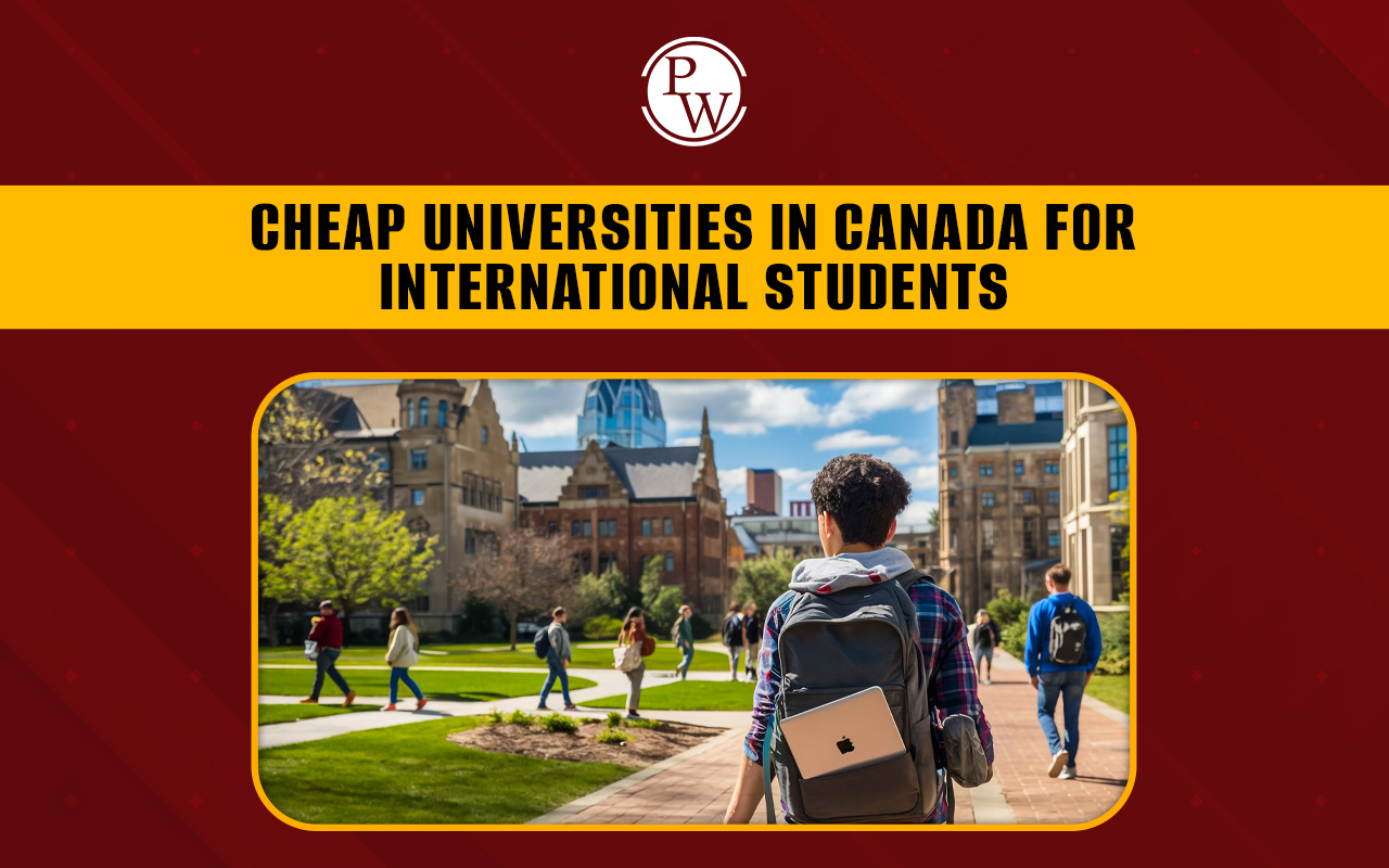 Cheap Universities in Canada for International Students