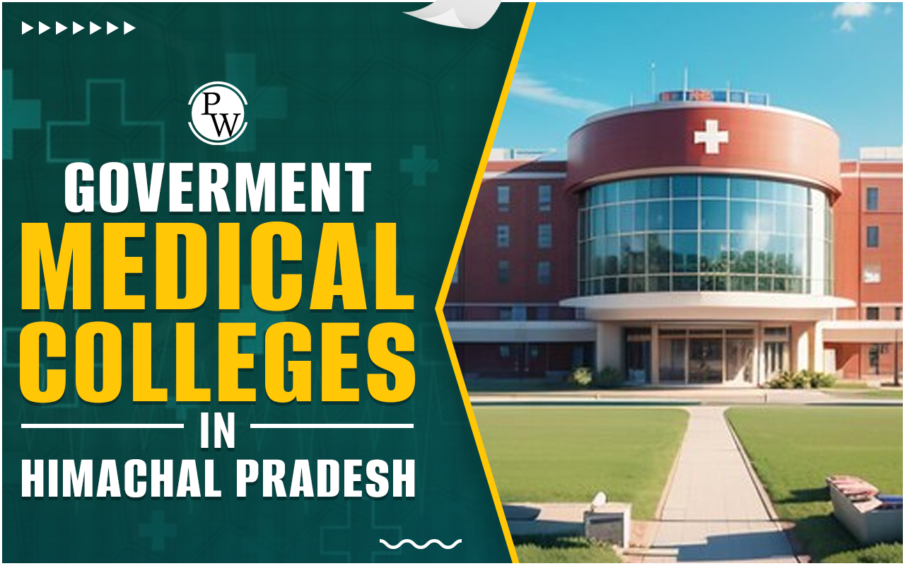 Government Medical Colleges in Himachal Pradesh