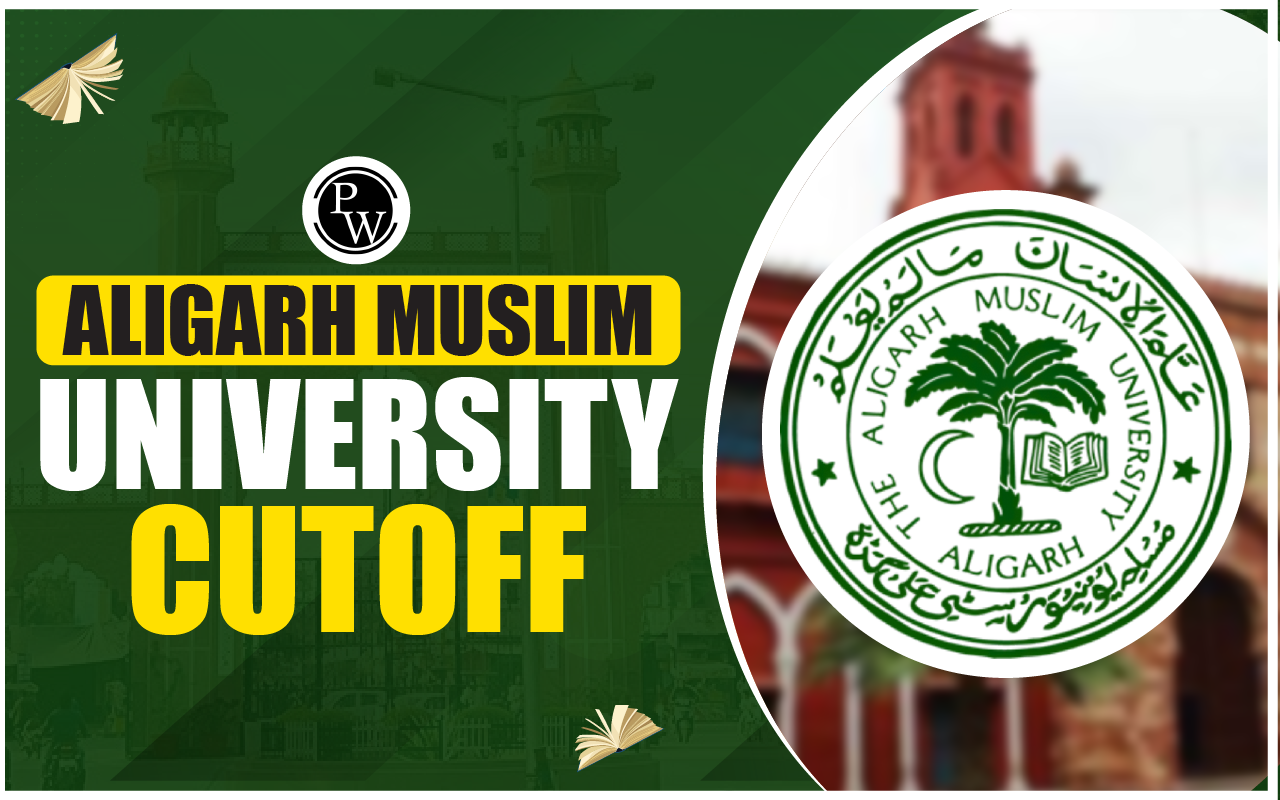Aligarh Muslim University Cutoff