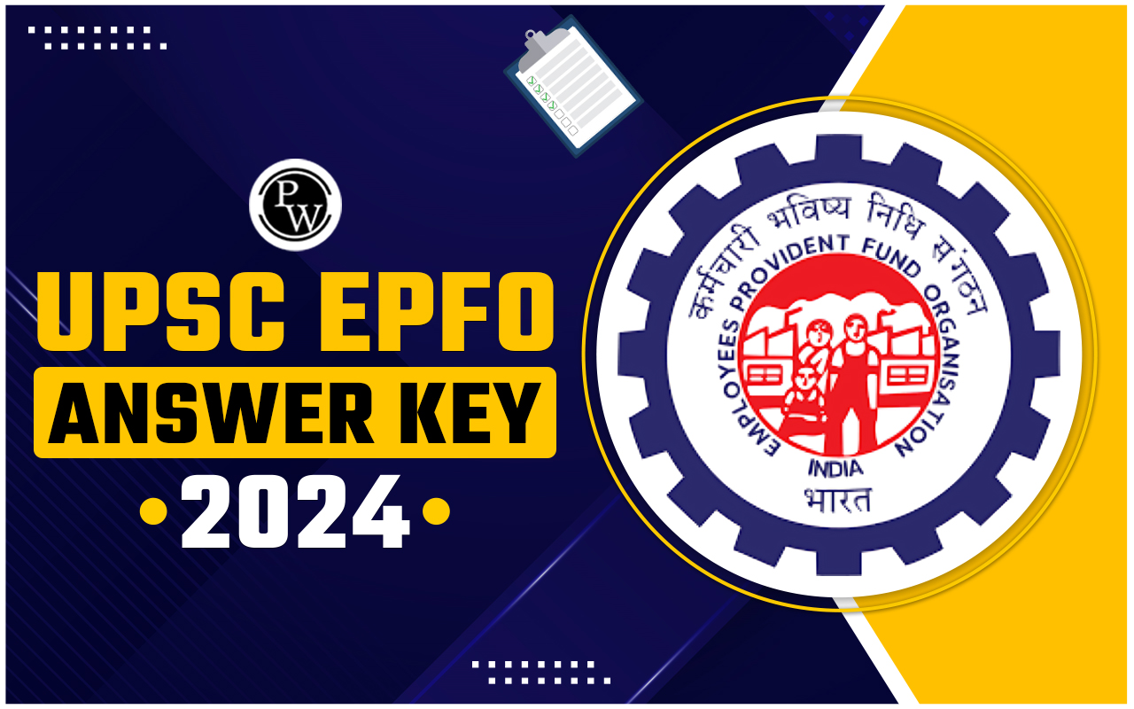 UPSC EPFO Answer Key 2024