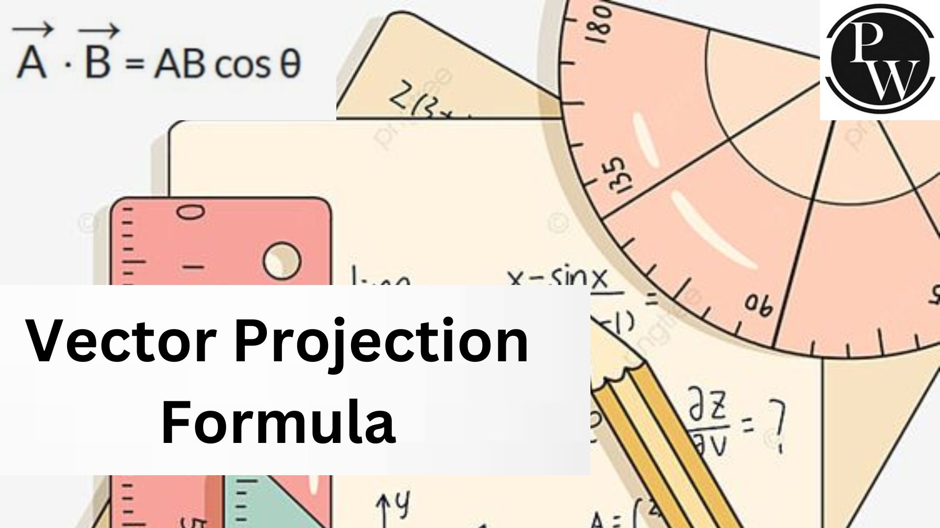 Vector Projection Formula