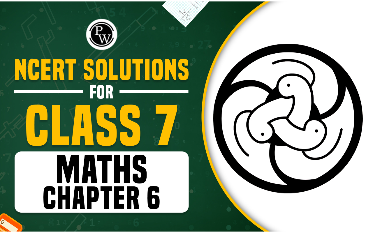 NCERT Solutions for Class 7 Maths Chapter 6