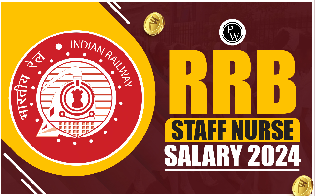 RRB Staff Nurse Salary