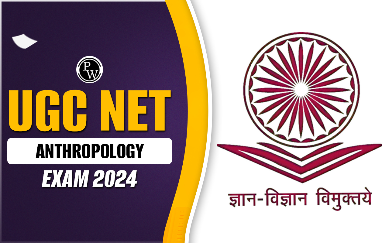 UGC NET Anthropology Exam 2024