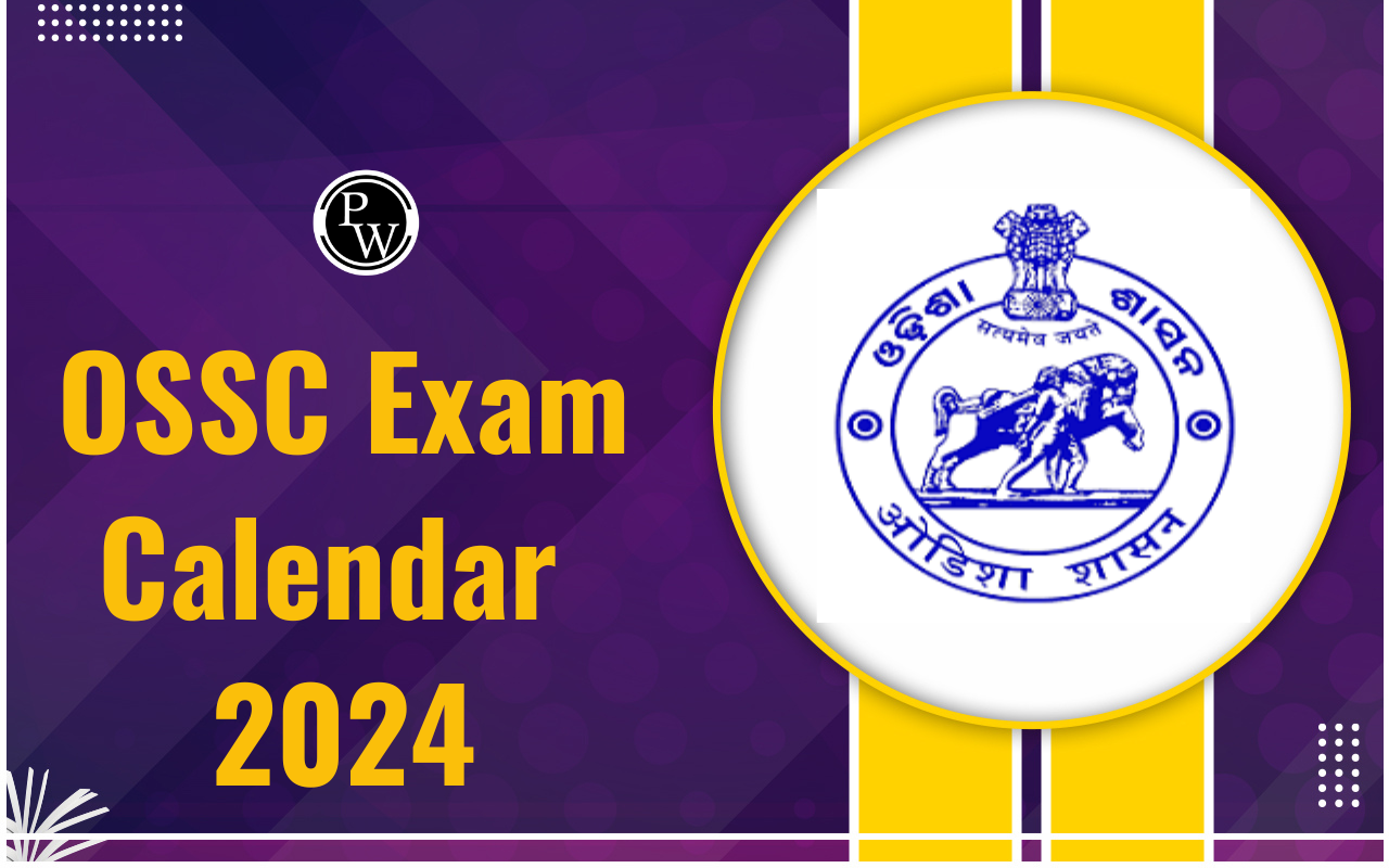 OSSC Exam Calendar 2024