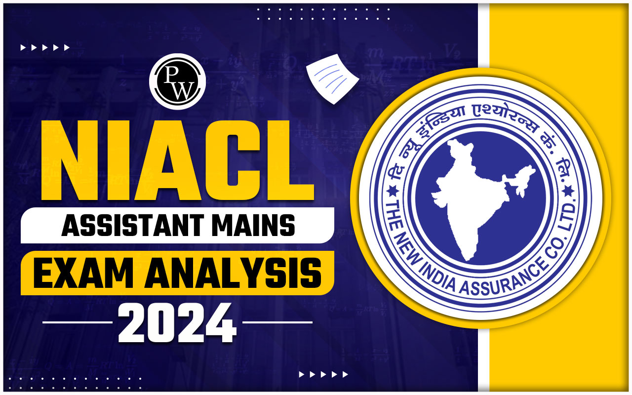 NIACL Assistant Mains Exam Analysis 2024