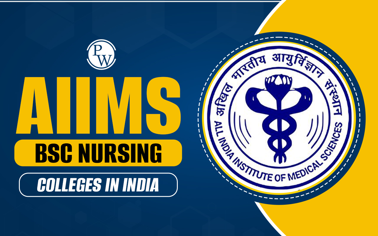 AIIMS BSc Nursing Colleges in India