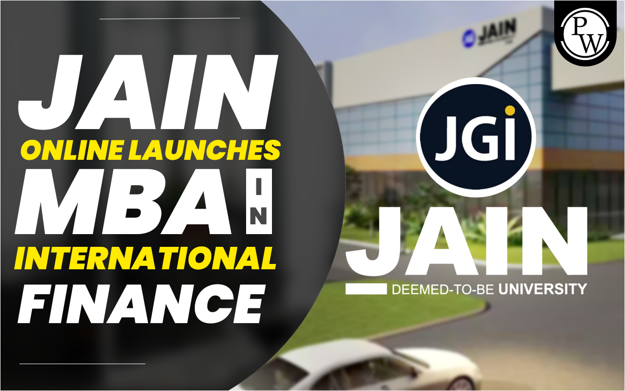 JAIN Online Launches MBA in International Finance 2024
