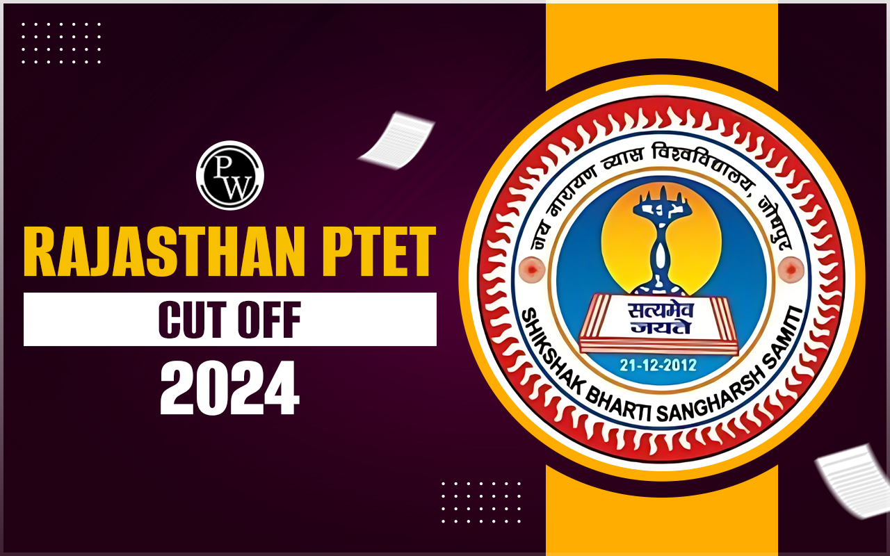 Rajasthan PTET Cut Off 2024