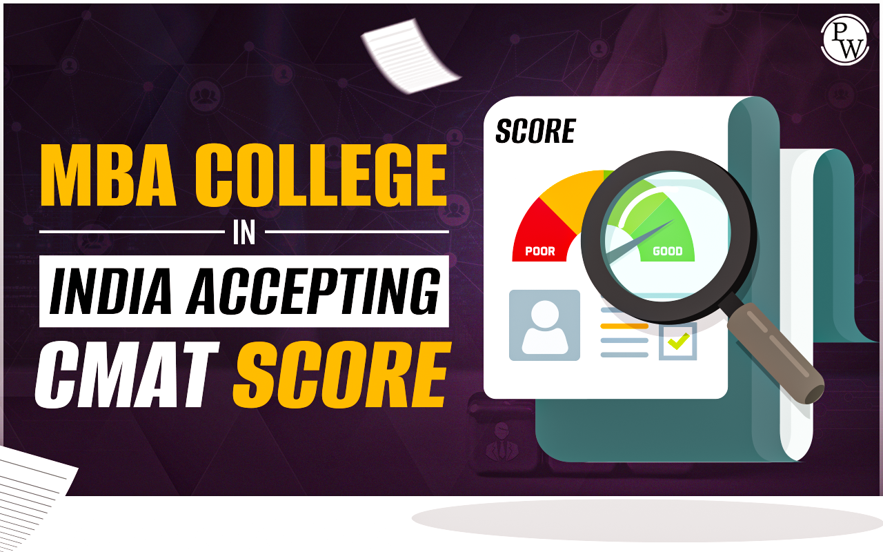 MBA College in India Accepting CMAT Score
