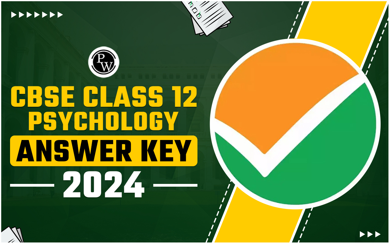 CBSE Class 12 Psychology Answer key 2024