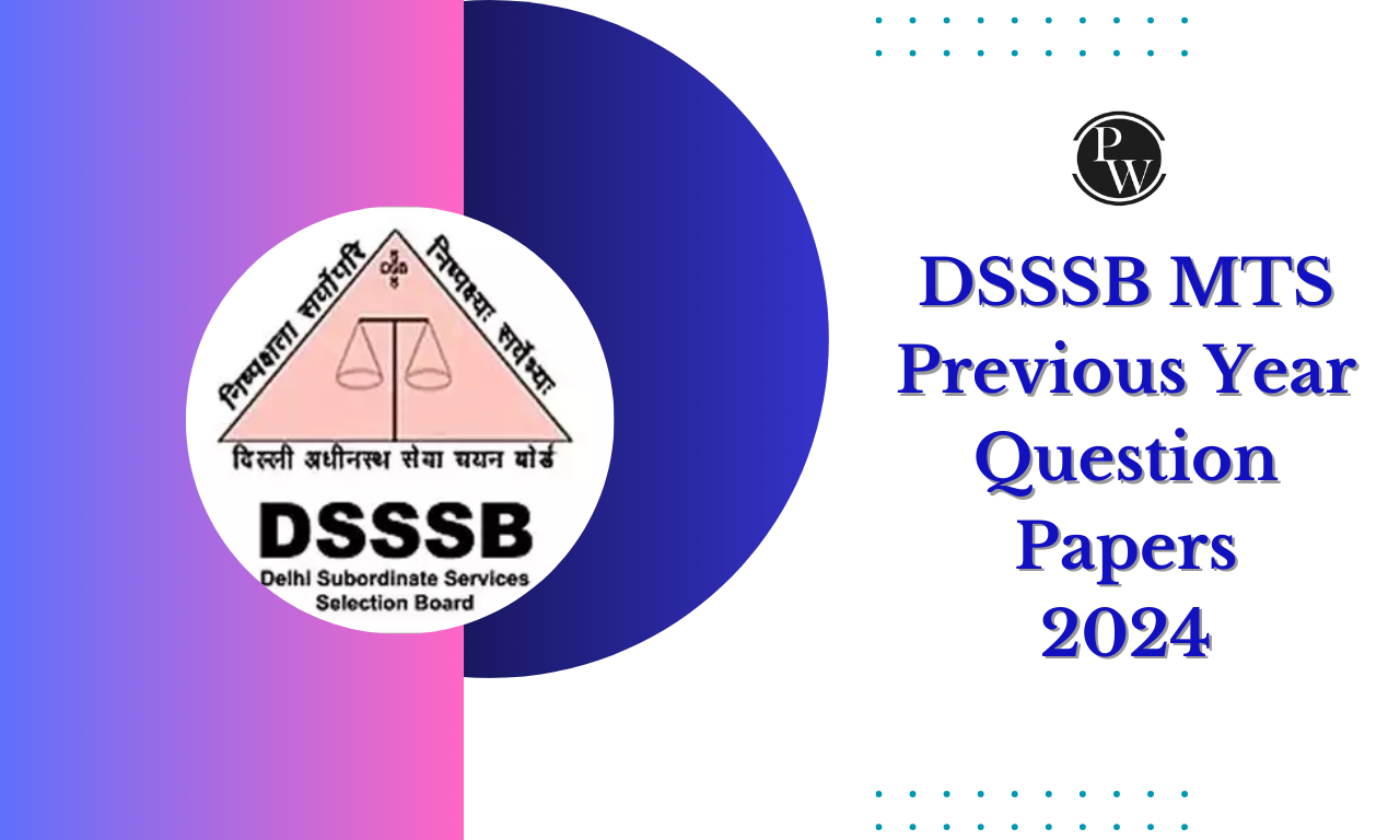 DSSSB MTS Previous Year Papers