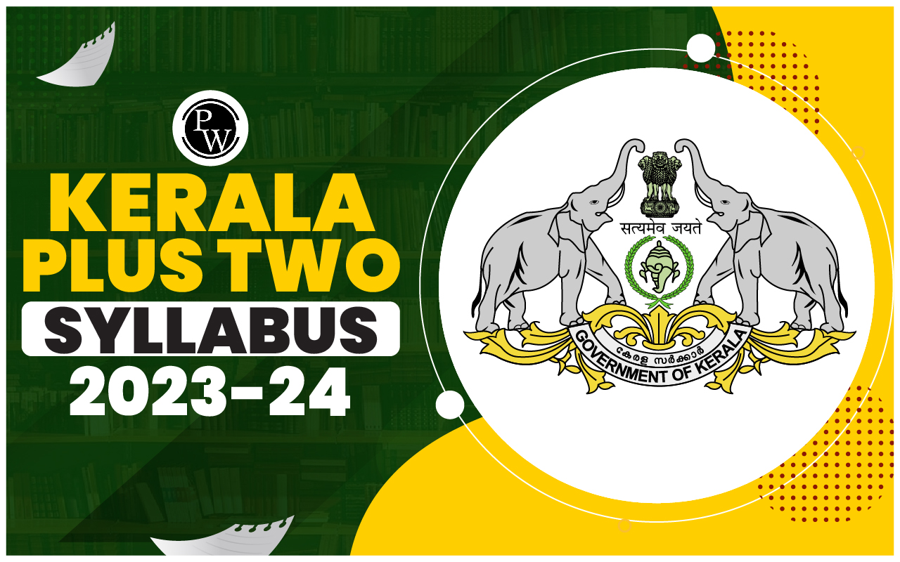 Kerala Plus Two Syllabus 2024-25