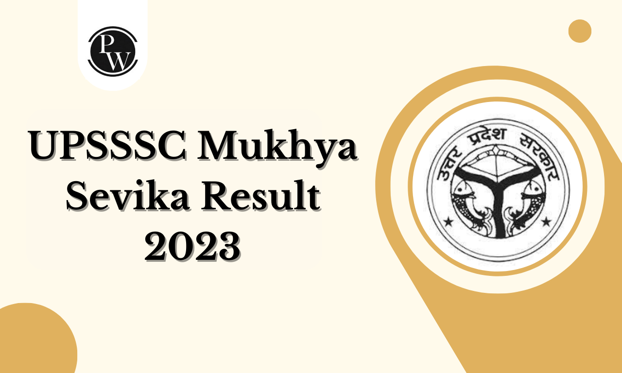 UPSSSC Mukhya Sevika Result 2023
