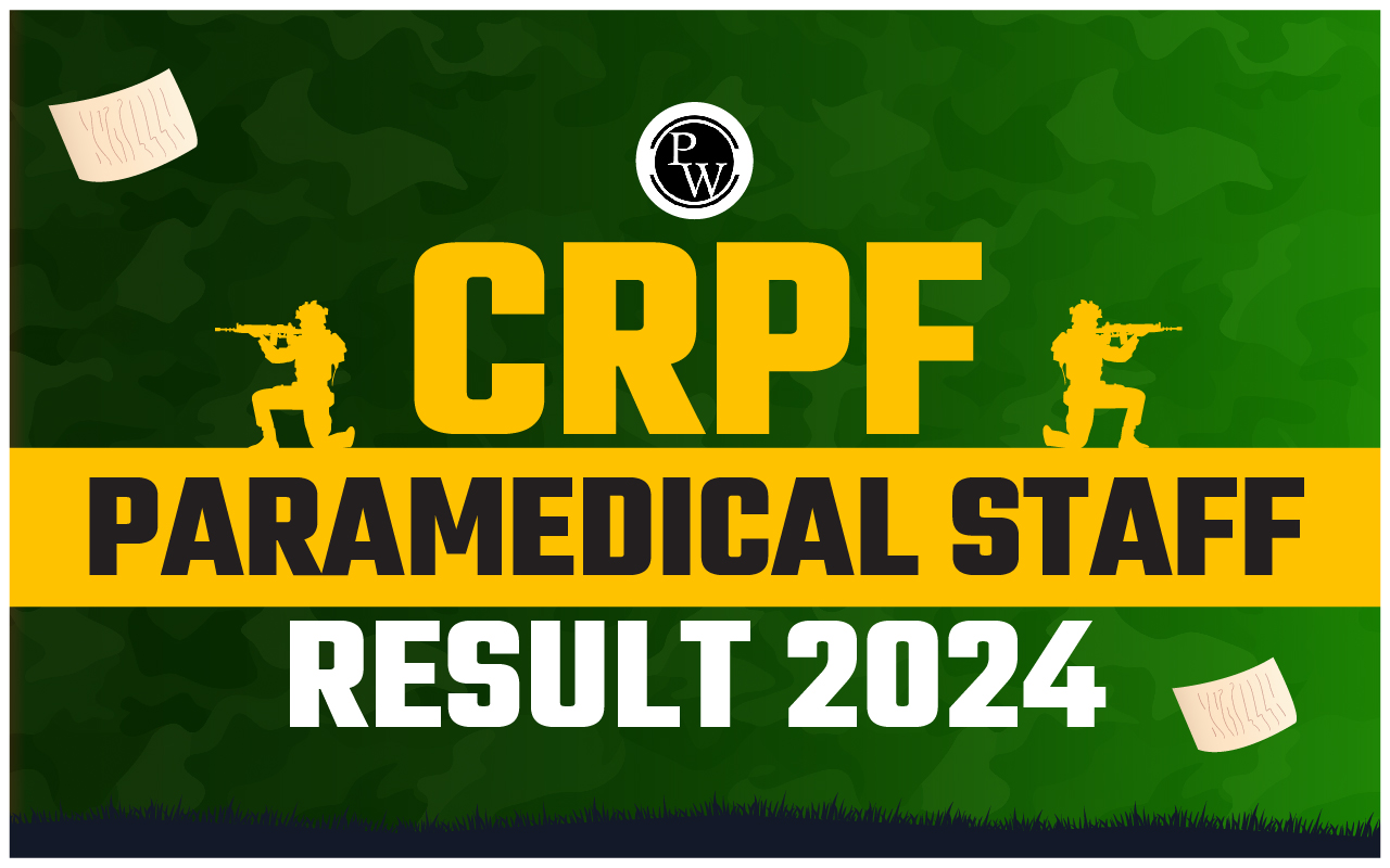 CRPF Paramedical Staff Final Result