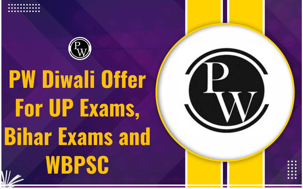 PW Diwali Offer For UP Exams, Bihar Exams and WBPSC