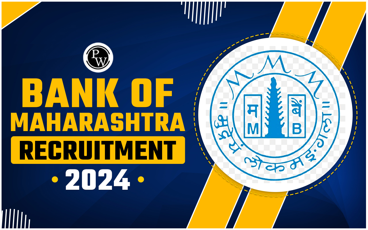 Bank Of Maharashtra Recruitment 2024